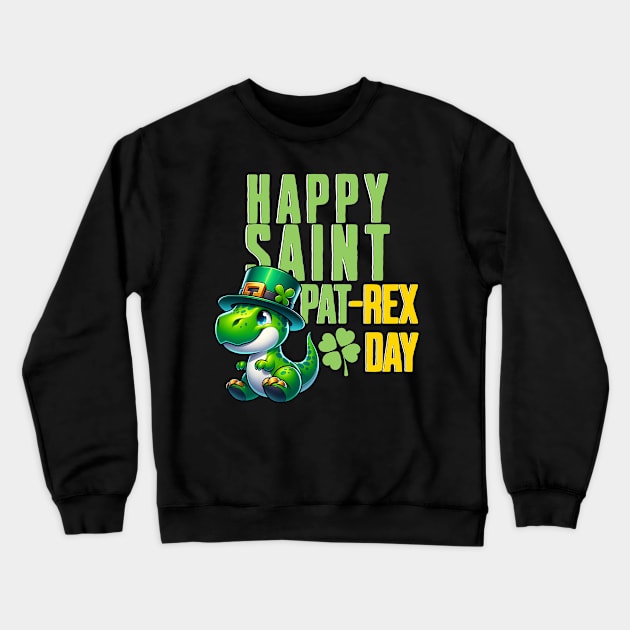 Happy Saint Pat-Rex Crewneck Sweatshirt by Bellinna